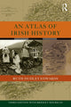 Book cover of: Atlas of Irish History. By: Dudley Edwards