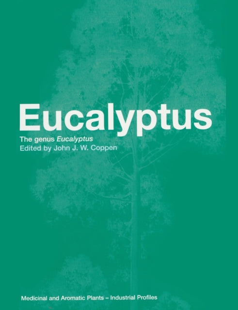 Book cover of: Eucalyptus. By: John J.W. Coppen