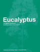 Book cover of: Eucalyptus. By: John J.W. Coppen