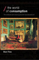 Book cover of: World of Consumption. By: Ben Fine