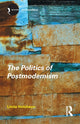 Book cover of: Politics of Postmodernism. By: Linda Hutcheon