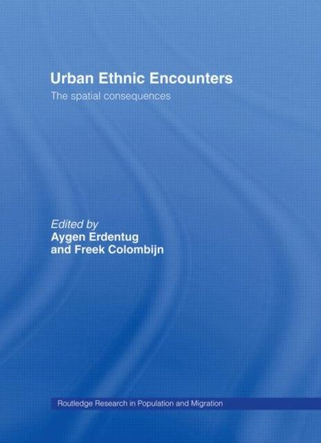 Book cover of: Urban Ethnic Encounters. By: F. Columbijn