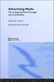 Book cover of: Advertising Myths. By: Anne Cronin