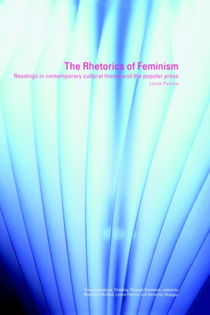 Book cover of: Rhetorics of Feminism. By: Pearce, Lynne.