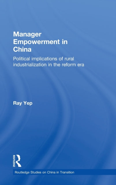 Book cover of: Manager Empowerment in China. By: Ray Yep
