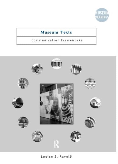 Book cover of: Museum Texts. By: Louise Ravelli