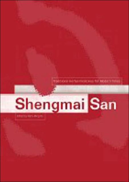 Book cover of: Shengmai San. By: Robert Kam-Ming Ko