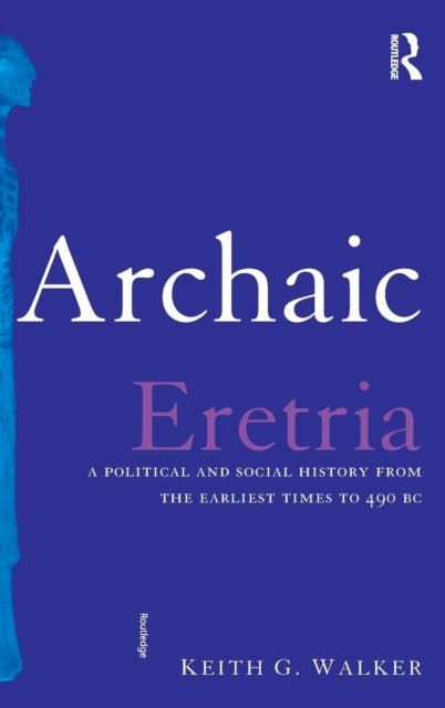 Book cover of: Archaic Eretria