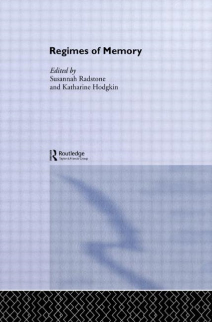 Book cover of: Regimes of Memory