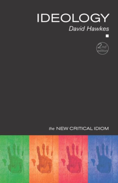 Book cover of: Ideology. By: David Hawkes