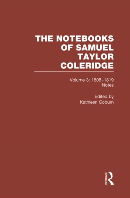 Book cover of: Coleridge Notebooks V3 Notes. By: Kathleen Coburn