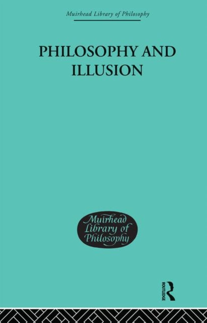 Book cover of: Philosophy and Illusion. By: Mor Lazerowitz