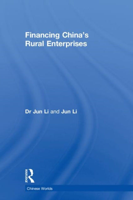 Book cover of: Financing China's Rural Enterprises
