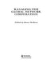 Book cover of: Managing the Global Network Corporation. By: Bruce Mckern