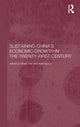 Book cover of: Sustaining China's Economic Growth in the Twenty-first Century