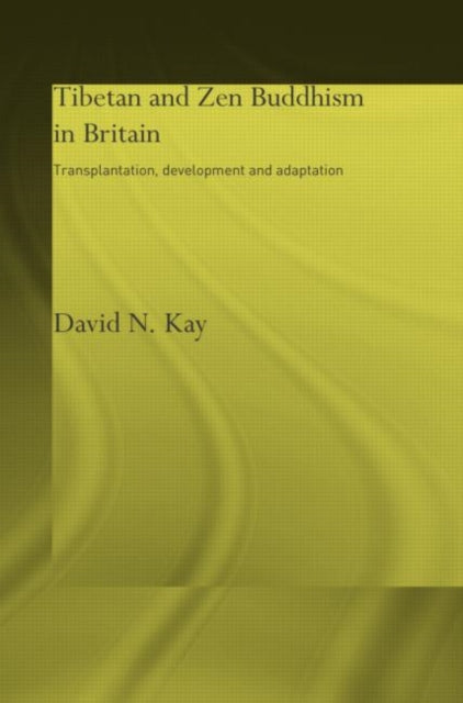Book cover of: Tibetan and Zen Buddhism in Britain