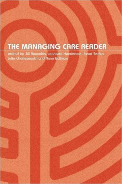 Book cover of: Managing Care Reader