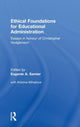 Book cover of: Ethical Foundations for Educational Administration. By: Eugenie Samier