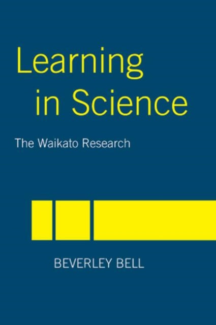 Book cover of: Learning in Science. By: Beverley Bell