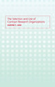 Book cover of: Selection and Use of Contract Research Organizations. By: Shayne C. Gad