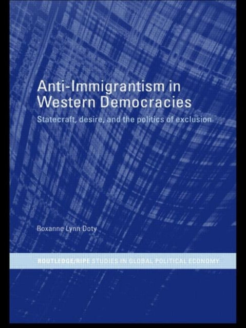 Book cover of: Anti-Immigrantism in Western Democracies