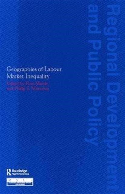 Book cover of: Geographies of Labour Market Inequality