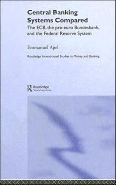 Book cover of: Central Banking Systems Compared