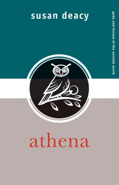 Book cover of: Athena. By: Susan Deacy