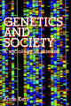 Book cover of: Genetics and Society