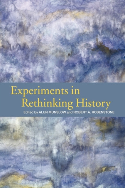 Book cover of: Experiments in Rethinking History