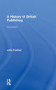 Book cover of: History of British Publishing