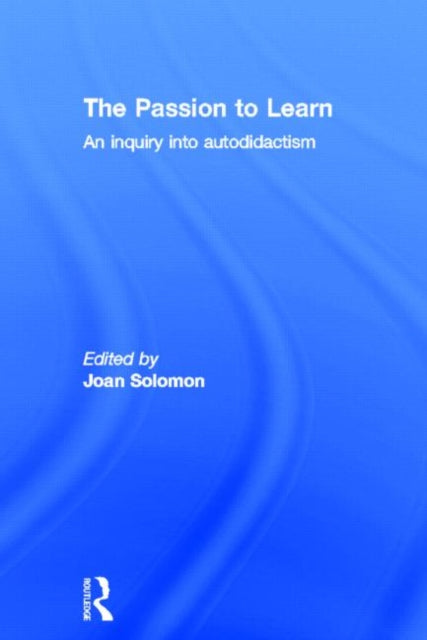 Book cover of: Passion to Learn. By: Joan Solomon