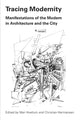 Book cover of: Tracing Modernity. By: Mari Hvattum