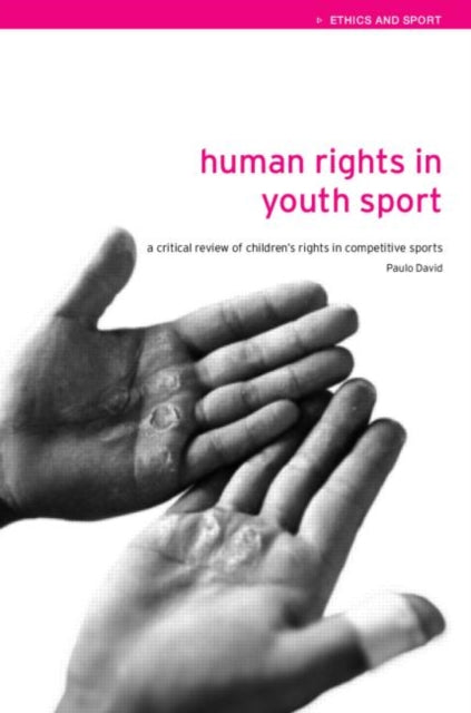 Book cover of: Human Rights in Youth Sport