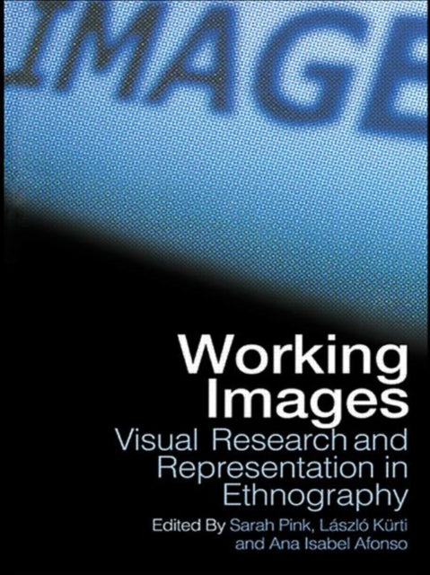 Book cover of: Working Images. By: Sarah Pink