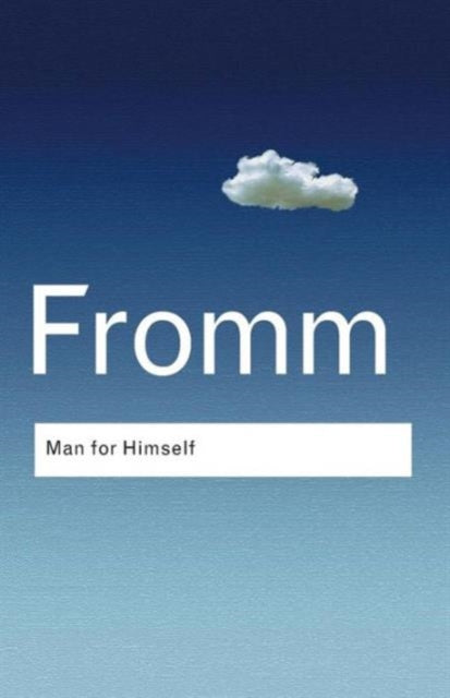 Book cover of: Man for Himself. By: Erich Fromm