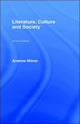 Book cover of: Literature, Culture and Society. By: Andrew Milner