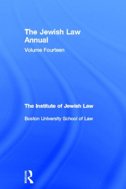 Book cover of: Jewish Law Annual Volume 14. By: The Institute o