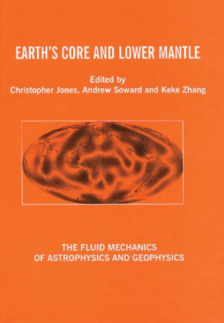 Book cover of: Earth's Core and Lower Mantle
