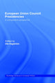 Book cover of: European Union Council Presidencies. By: Ole Elgstrom