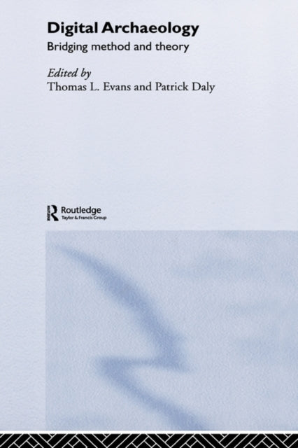 Book cover of: Digital Archaeology. By: Thomas Evan