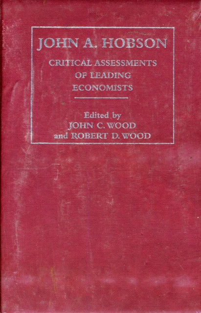 Book cover of: John A. Hobson. By: John C. Wood