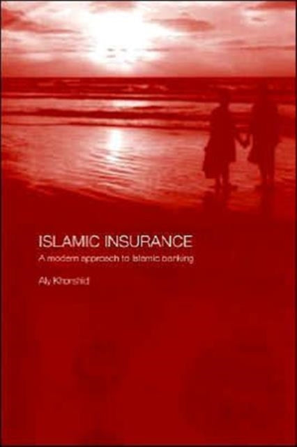 Book cover of: Islamic Insurance. By: Aly Khorshid