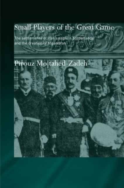 Book cover of: Small Players of the Great Game