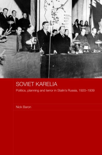 Book cover of: Soviet Karelia. By: Nick Baron, Scott Ciencin
