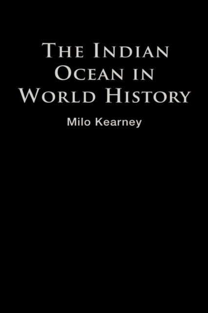 Book cover of: Indian Ocean in World History