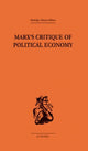 Book cover of: Marx's Critique of Political Economy Volume One. By: Allen Oakley