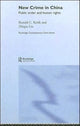 Book cover of: New Crime in China. By: Ron Keith