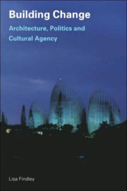 Book cover of: Building Change. By: Lisa Findley