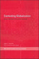 Book cover of: Contesting Globalization. By: Andr Drainville